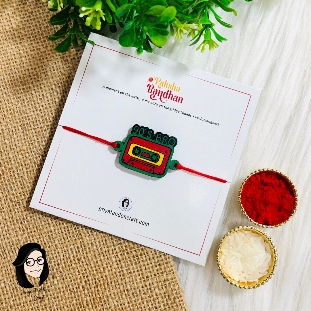 Handmade '90s Bro Rakhi (Fridge Magnet)