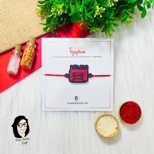 Handmade '90s Bro Rakhi (Fridge Magnet)